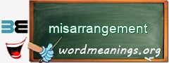 WordMeaning blackboard for misarrangement